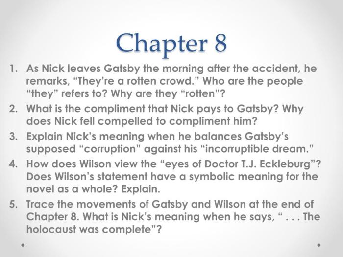 Chapter 8 quiz great gatsby