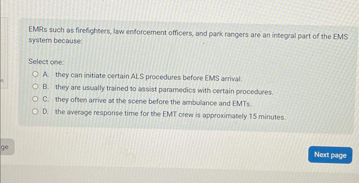 Emrs such as firefighters law enforcement